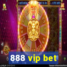 888 vip bet